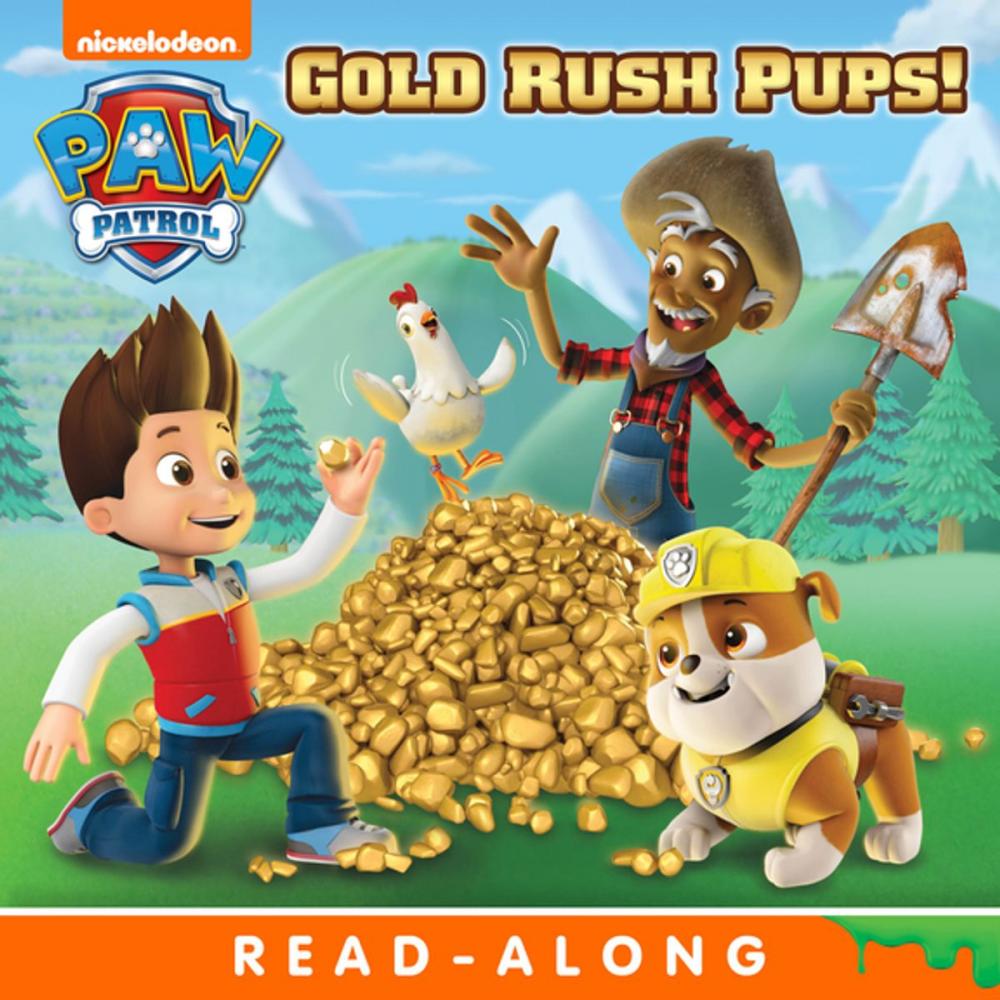 Big bigCover of Gold Rush Pups! (PAW Patrol)