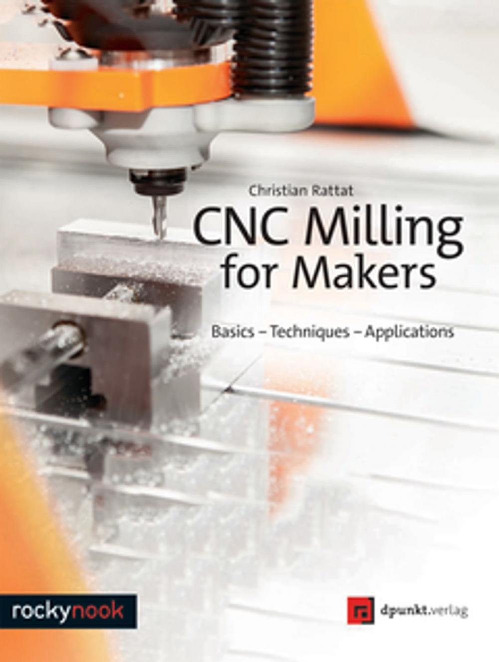 Big bigCover of CNC Milling for Makers