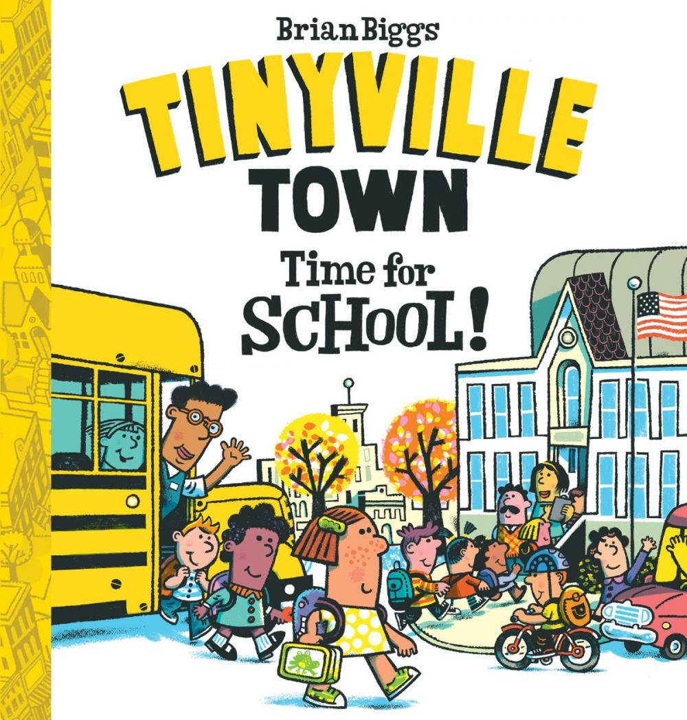 Big bigCover of Time for School! (A Tinyville Town Book)