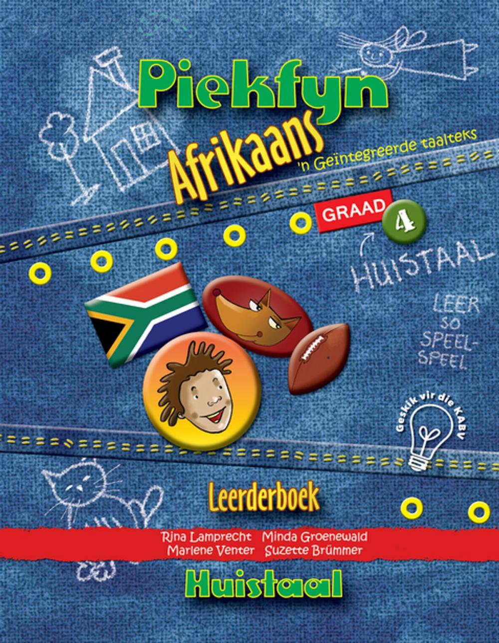 Big bigCover of Piekfyn Afrikaans Graad 4 Leerderboek vir Huistaal