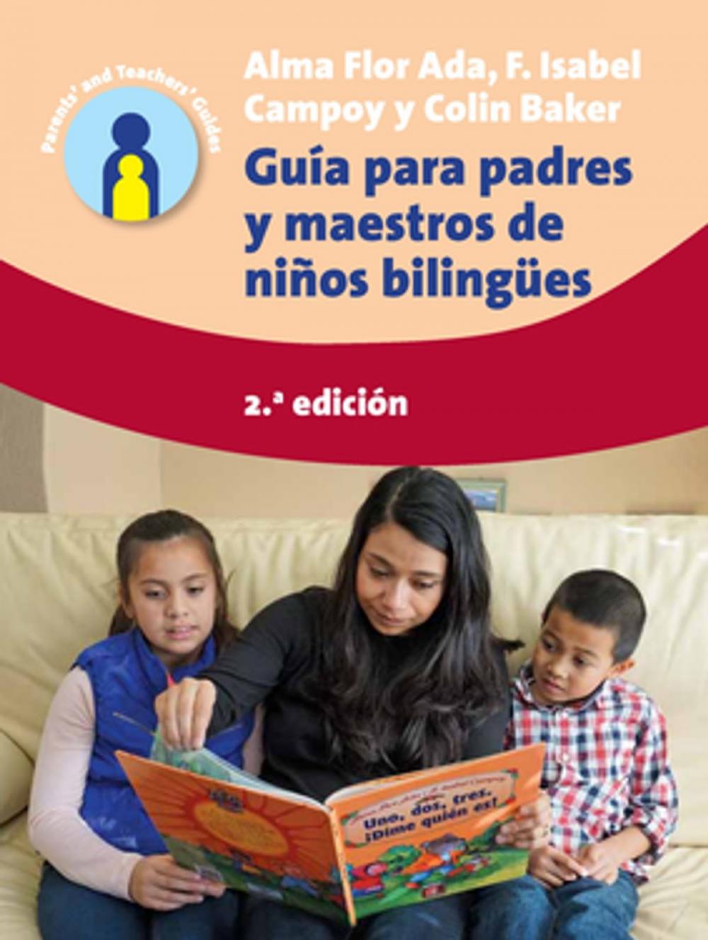 Big bigCover of Guía para padres y maestros de niños bilingües