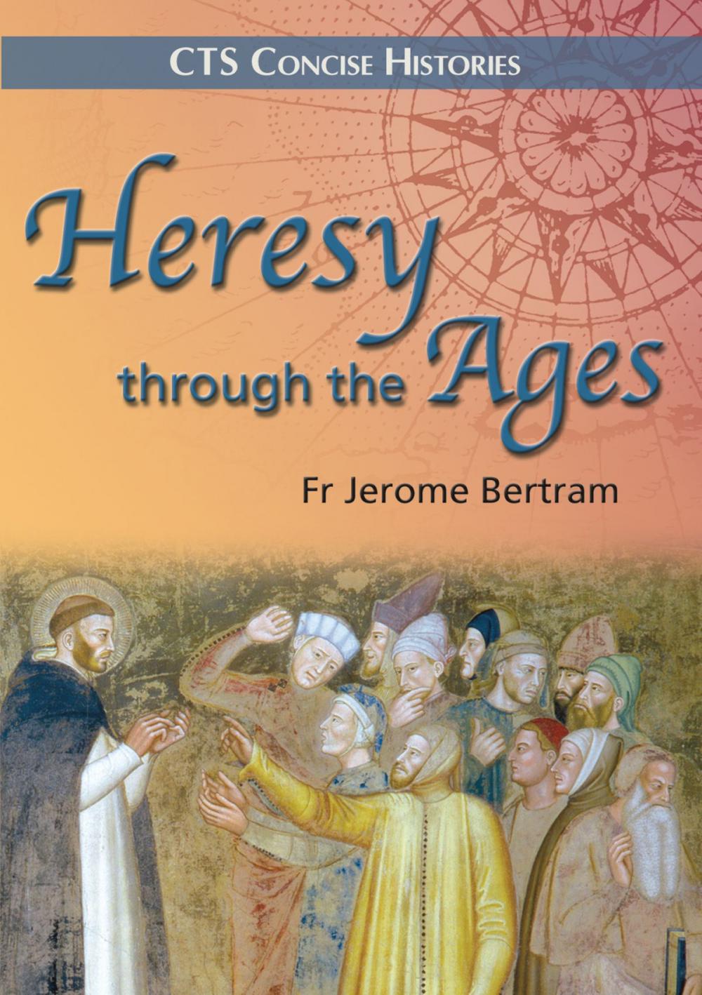 Big bigCover of Heresy through the ages