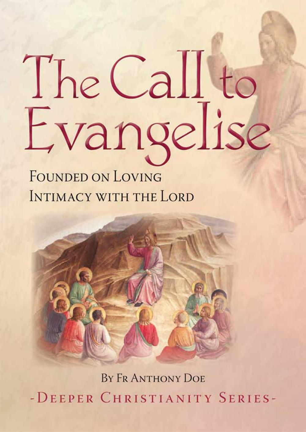 Big bigCover of The Call to Evangelise