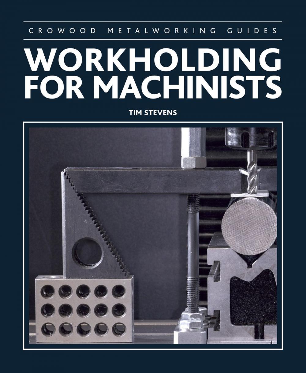 Big bigCover of Workholding for Machinists