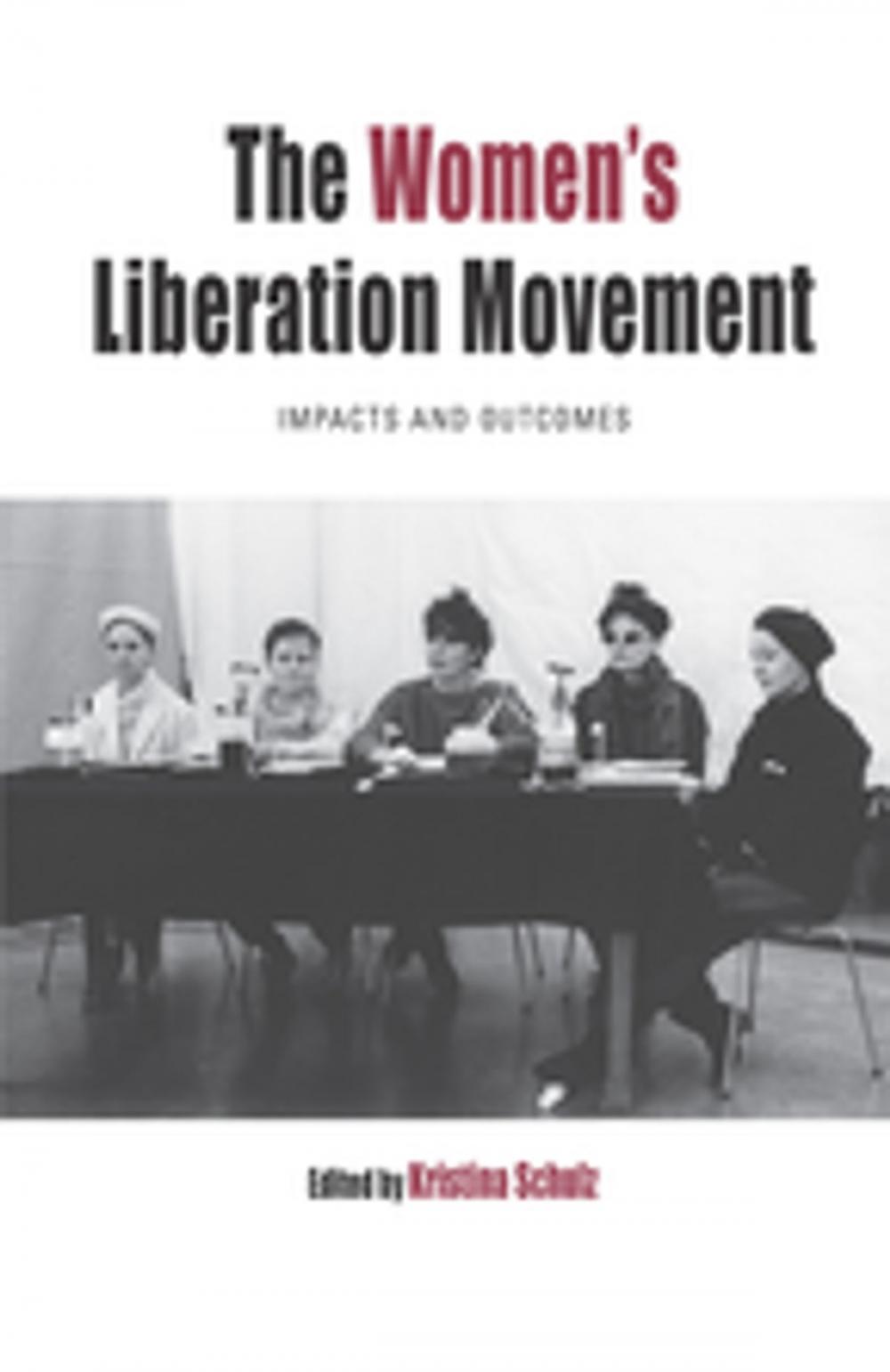 Big bigCover of The Women's Liberation Movement