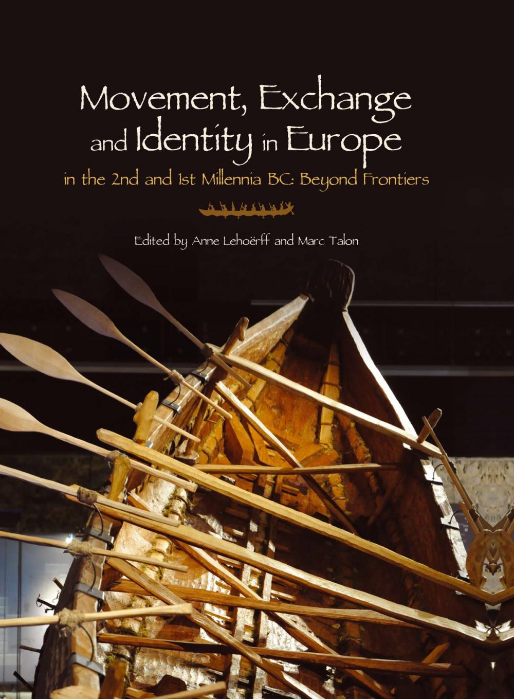 Big bigCover of Movement, Exchange and Identity in Europe in the 2nd and 1st Millennia BC