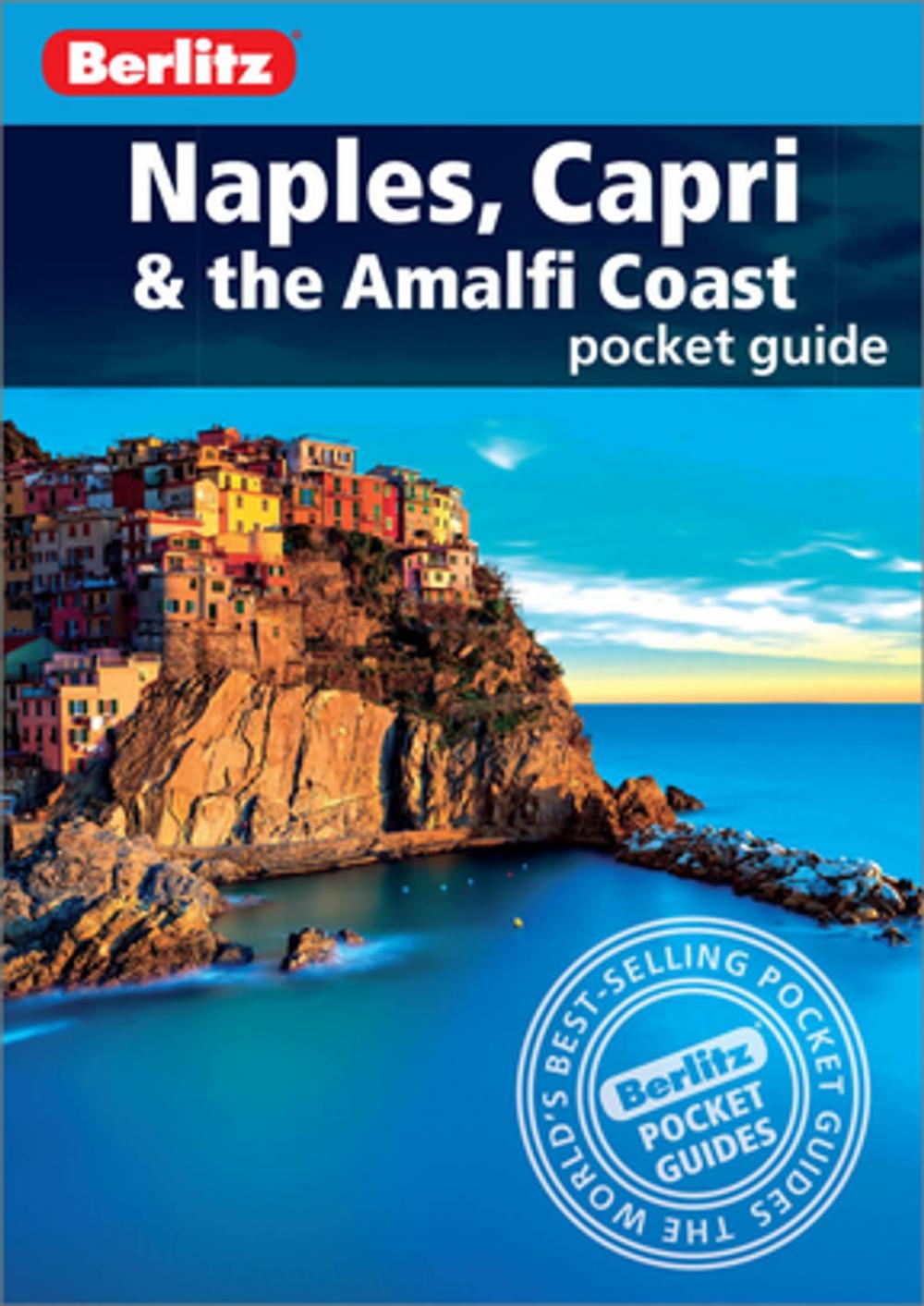 Big bigCover of Berlitz Pocket Guide Naples, Capri & the Amalfi Coast (Travel Guide eBook)