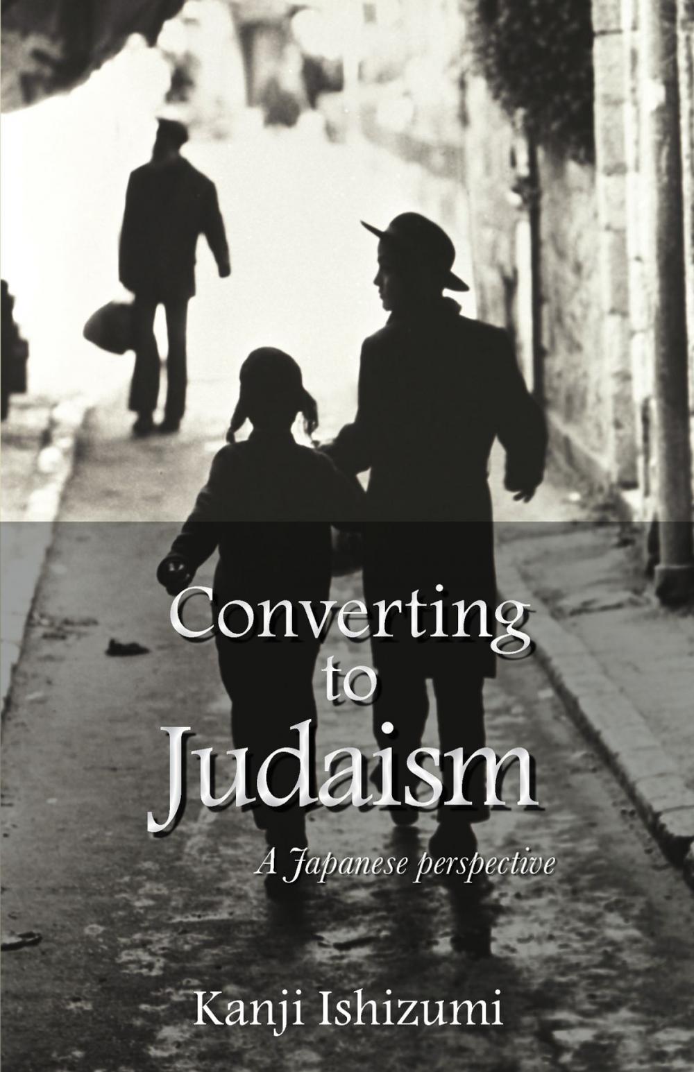 Big bigCover of Converting to Judaism