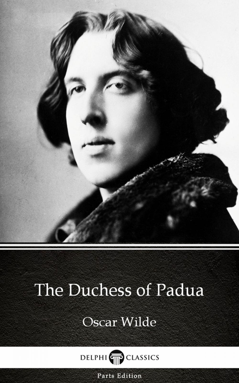 Big bigCover of The Duchess of Padua by Oscar Wilde (Illustrated)