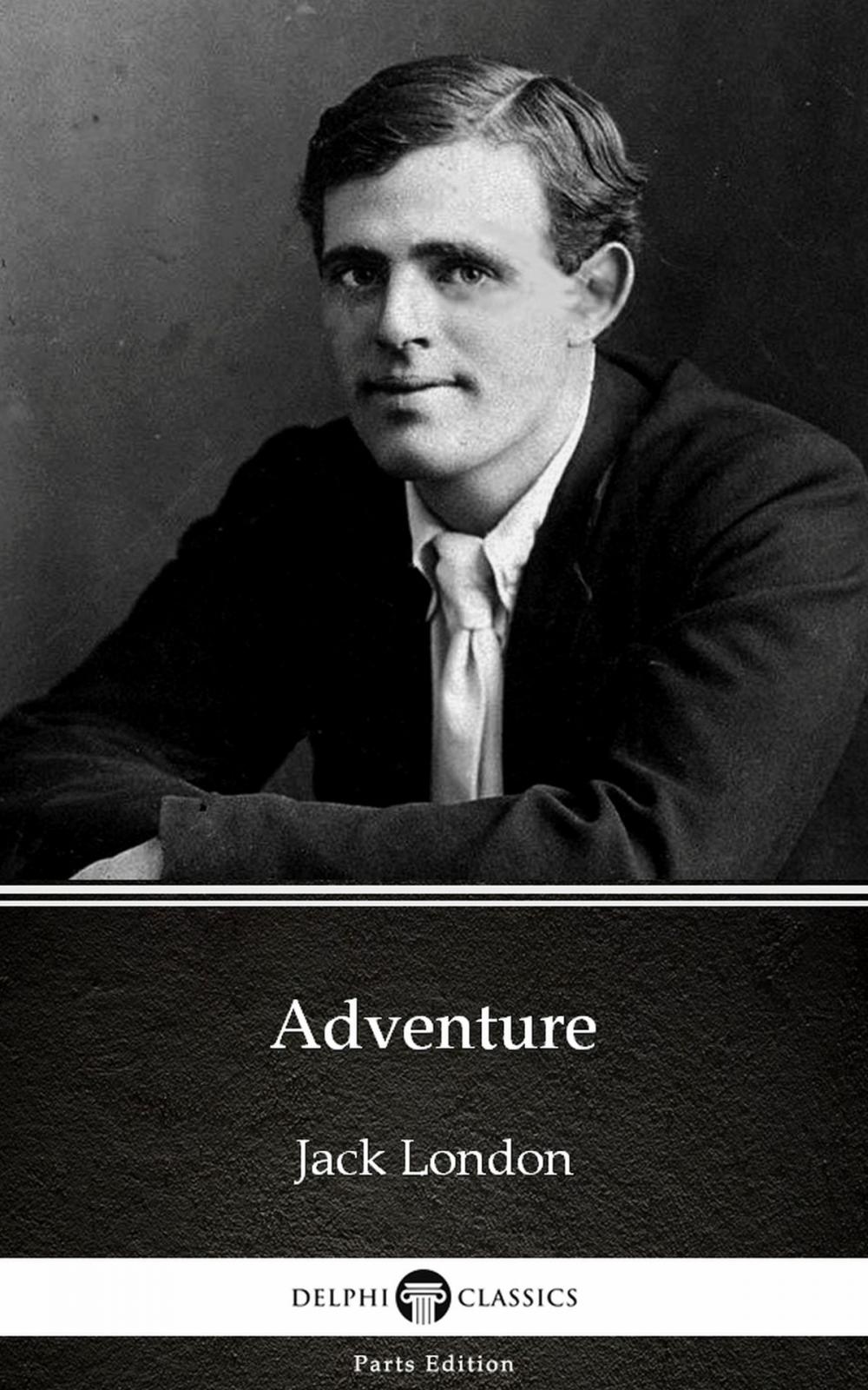 Big bigCover of Adventure by Jack London (Illustrated)