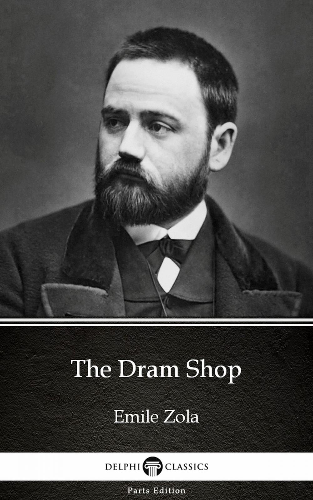 Big bigCover of The Dram Shop by Emile Zola (Illustrated)