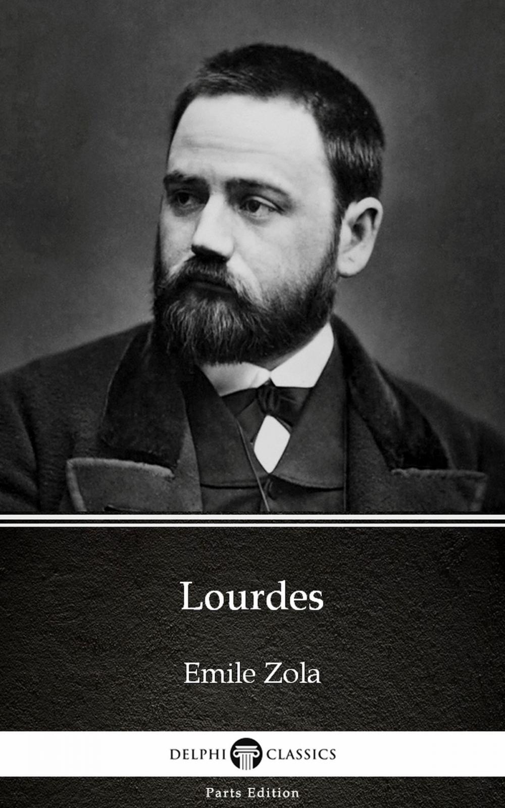 Big bigCover of Lourdes by Emile Zola (Illustrated)