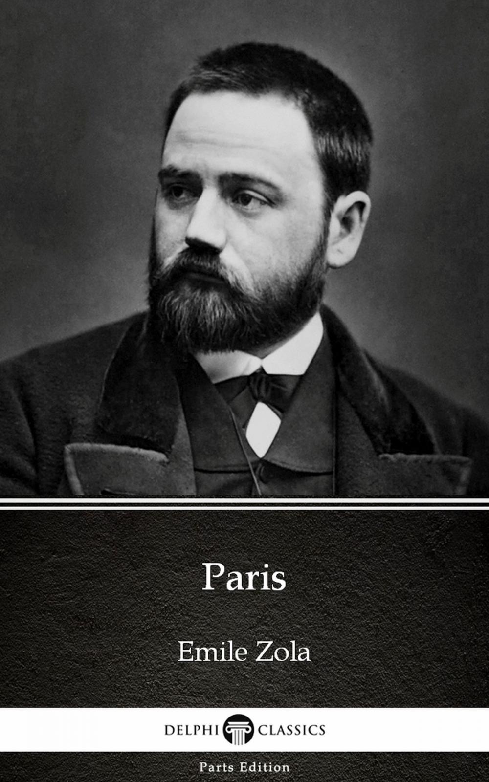 Big bigCover of Paris by Emile Zola (Illustrated)