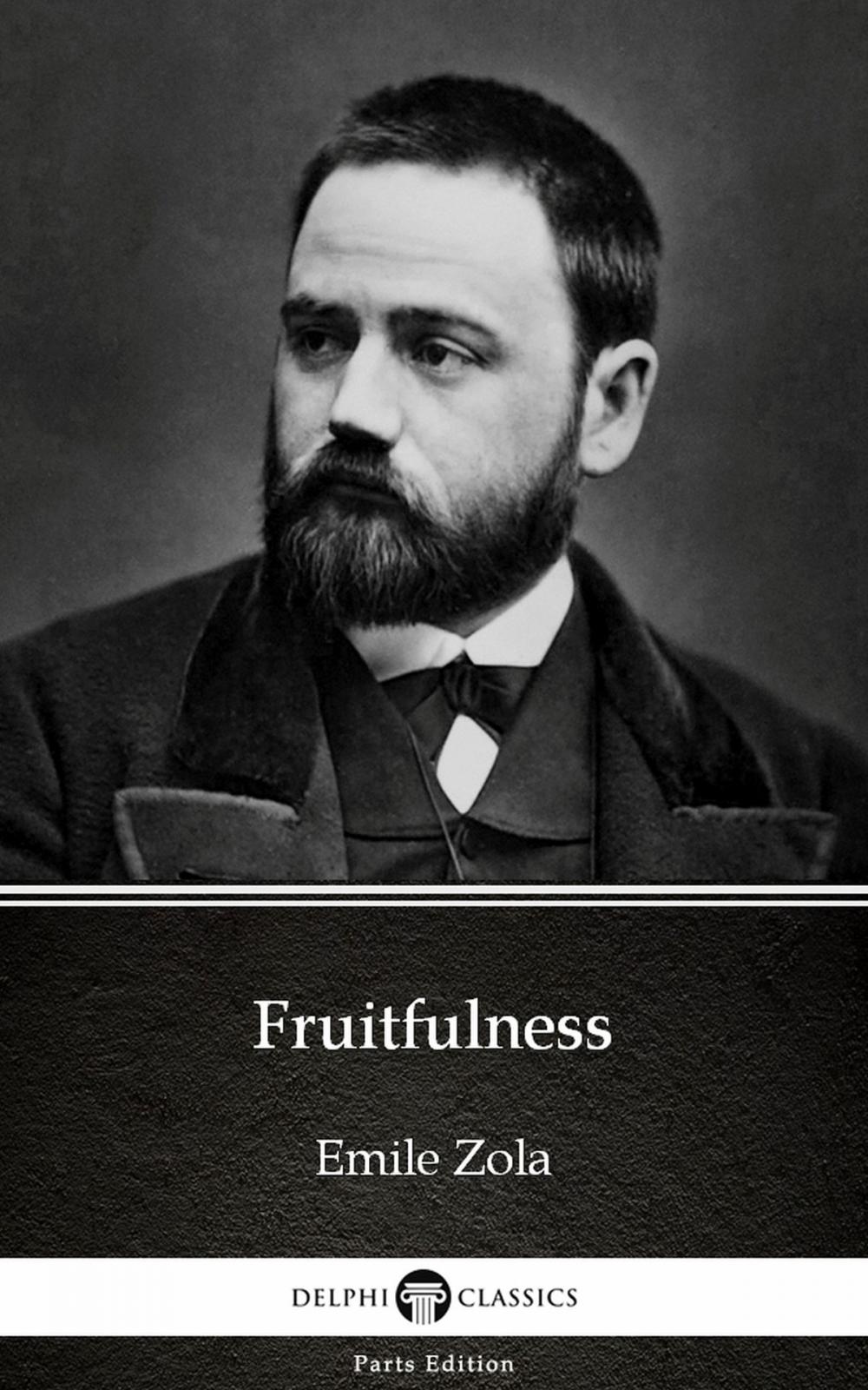 Big bigCover of Fruitfulness by Emile Zola (Illustrated)