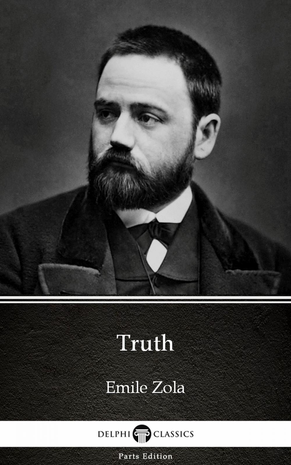 Big bigCover of Truth by Emile Zola (Illustrated)