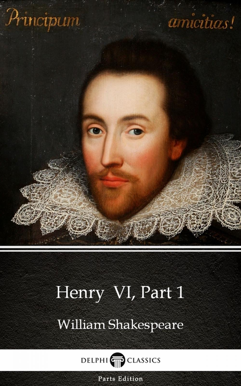 Big bigCover of Henry VI, Part 1 by William Shakespeare (Illustrated)