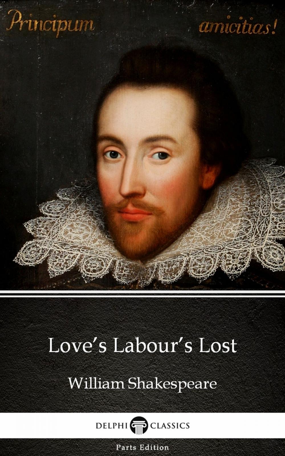 Big bigCover of Love’s Labour’s Lost by William Shakespeare (Illustrated)