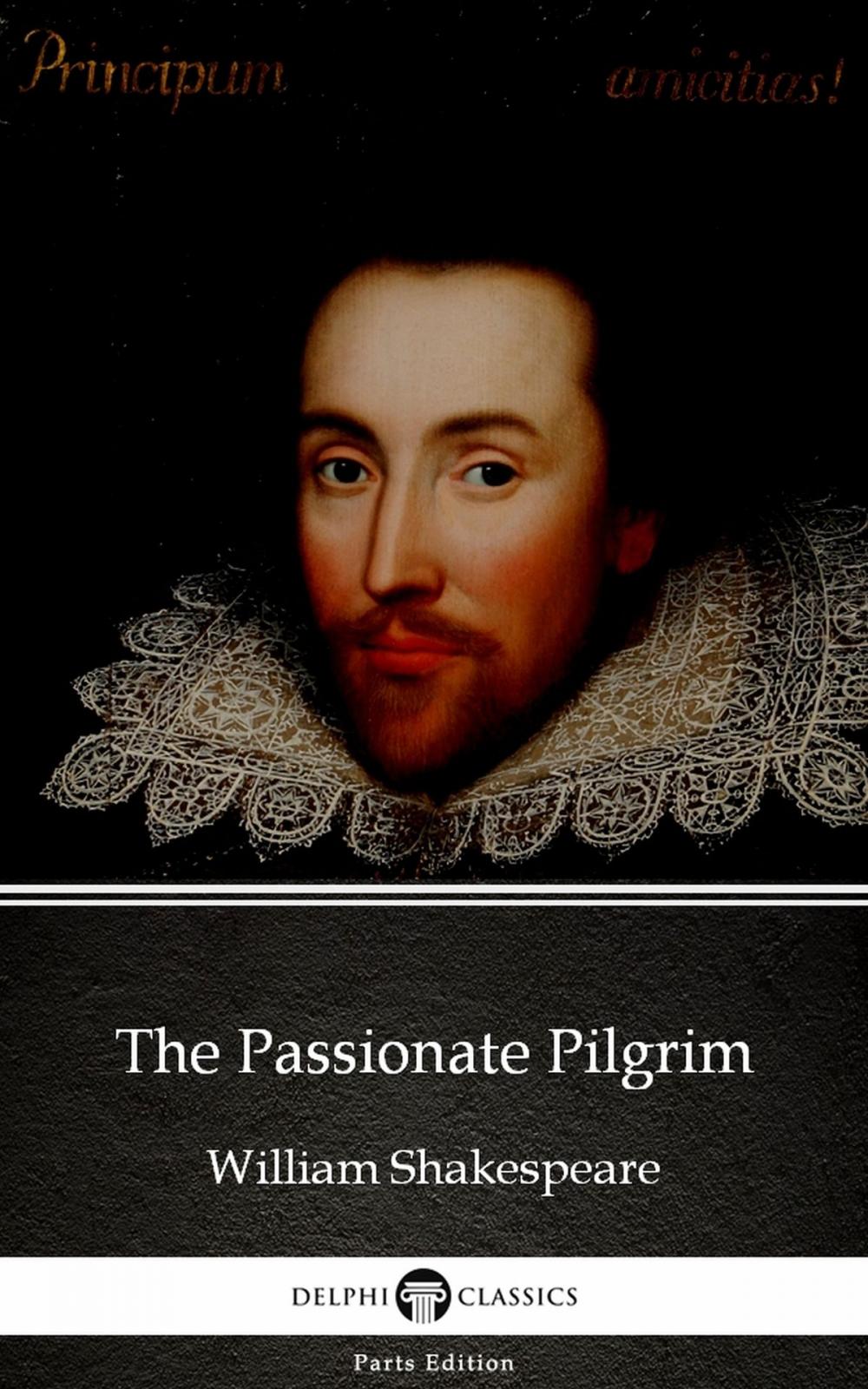 Big bigCover of The Passionate Pilgrim by William Shakespeare (Illustrated)