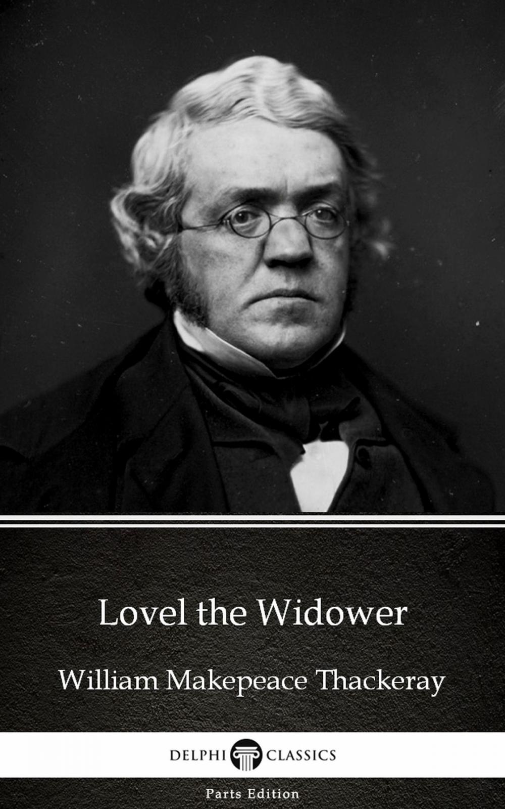 Big bigCover of Lovel the Widower by William Makepeace Thackeray (Illustrated)