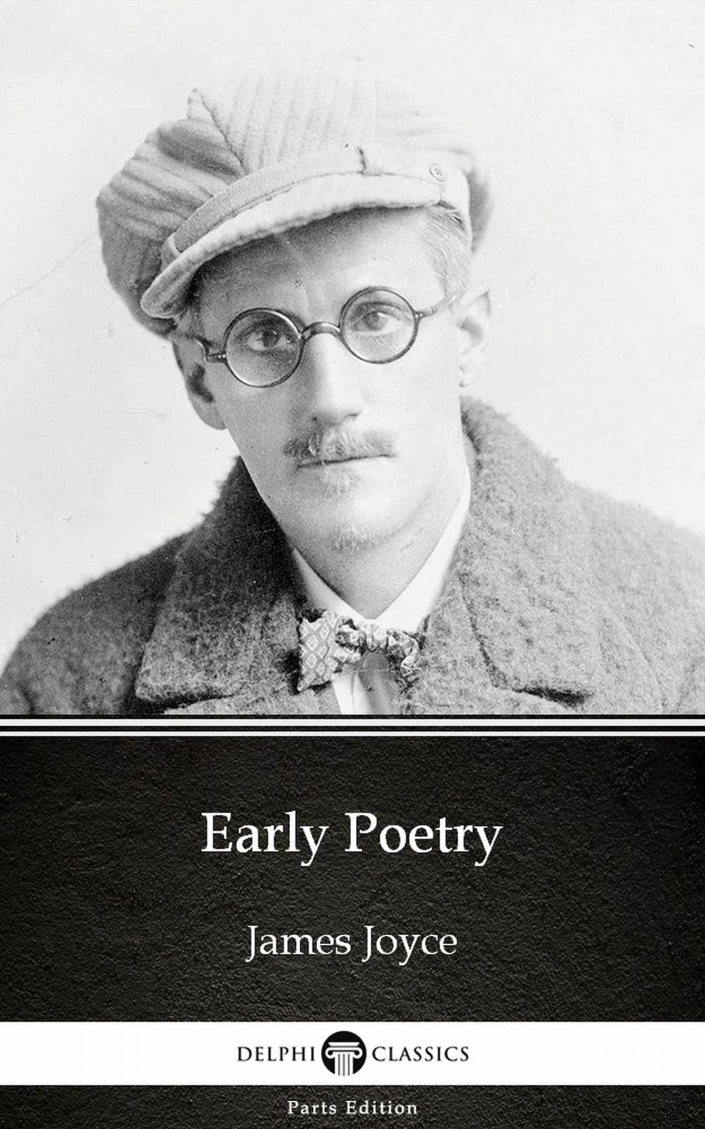 Big bigCover of Early Poetry by James Joyce (Illustrated)