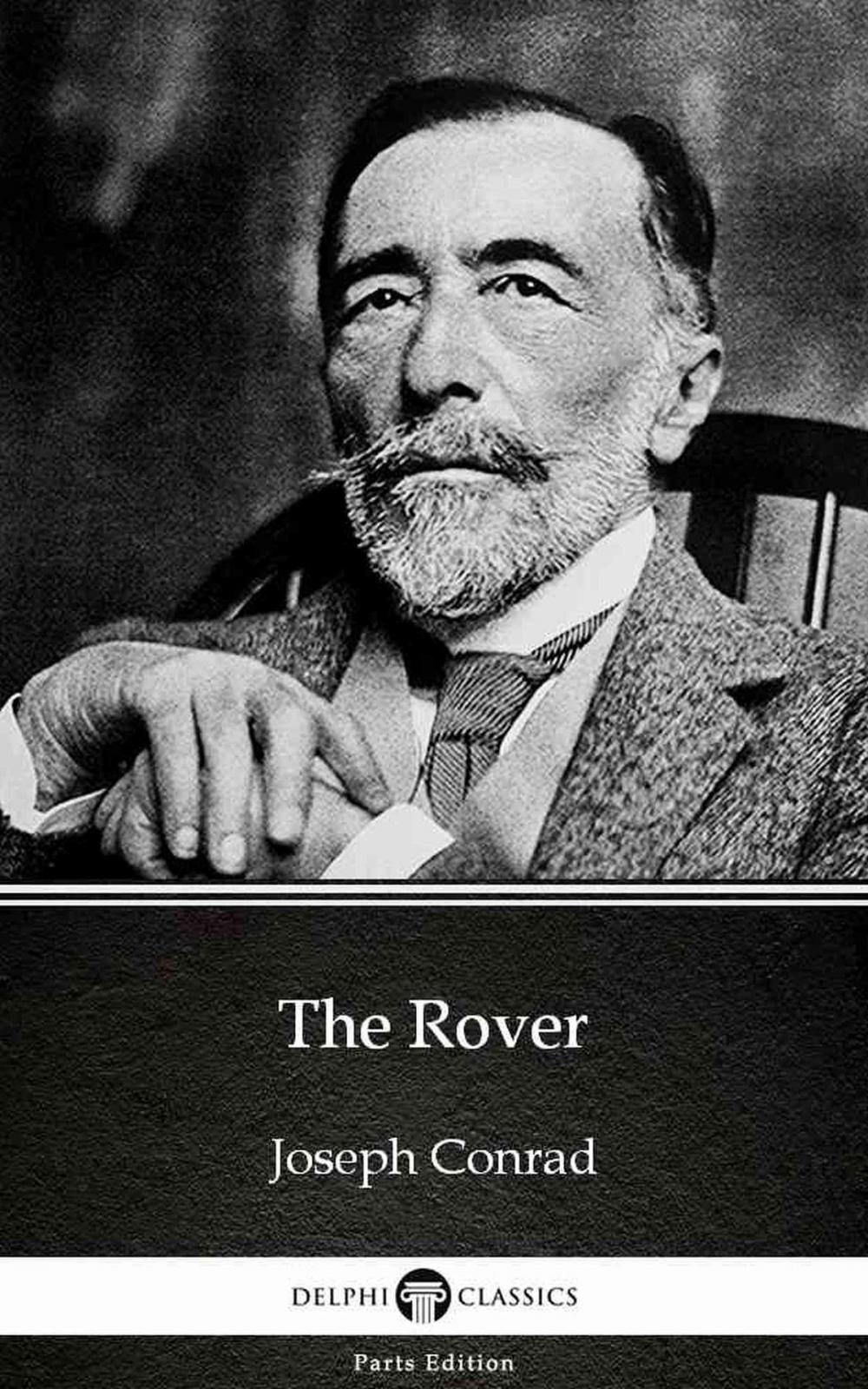 Big bigCover of The Rover by Joseph Conrad (Illustrated)