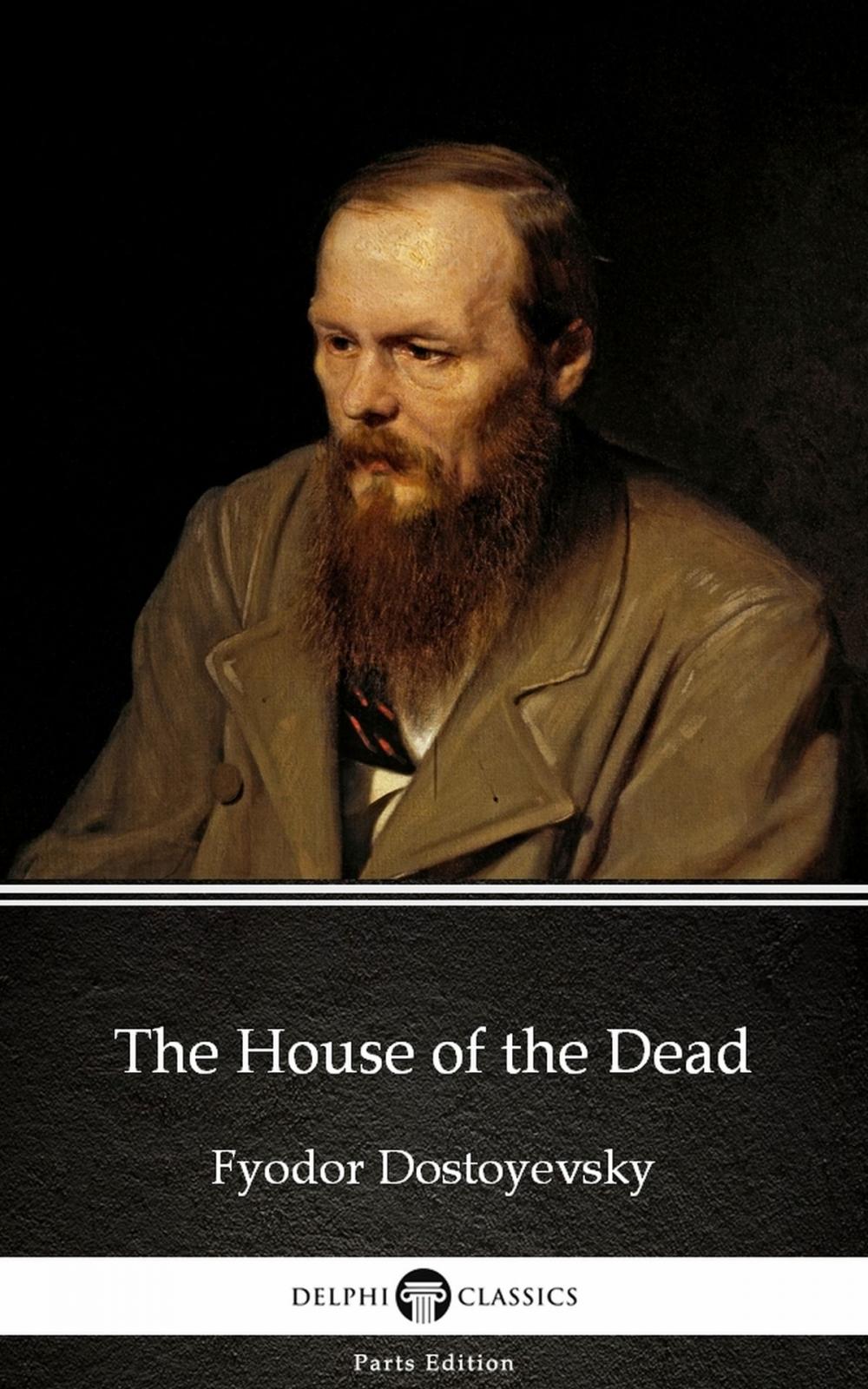 Big bigCover of The House of the Dead by Fyodor Dostoyevsky