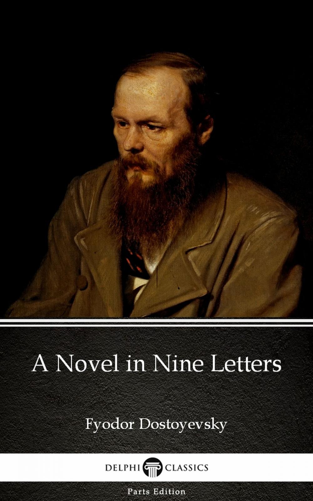 Big bigCover of A Novel in Nine Letters by Fyodor Dostoyevsky