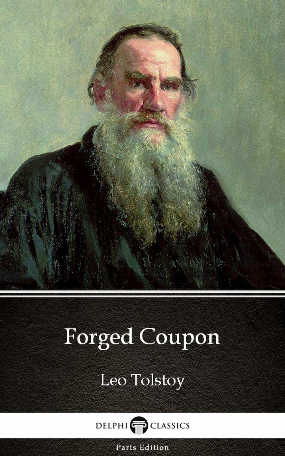 Big bigCover of Forged Coupon by Leo Tolstoy (Illustrated)