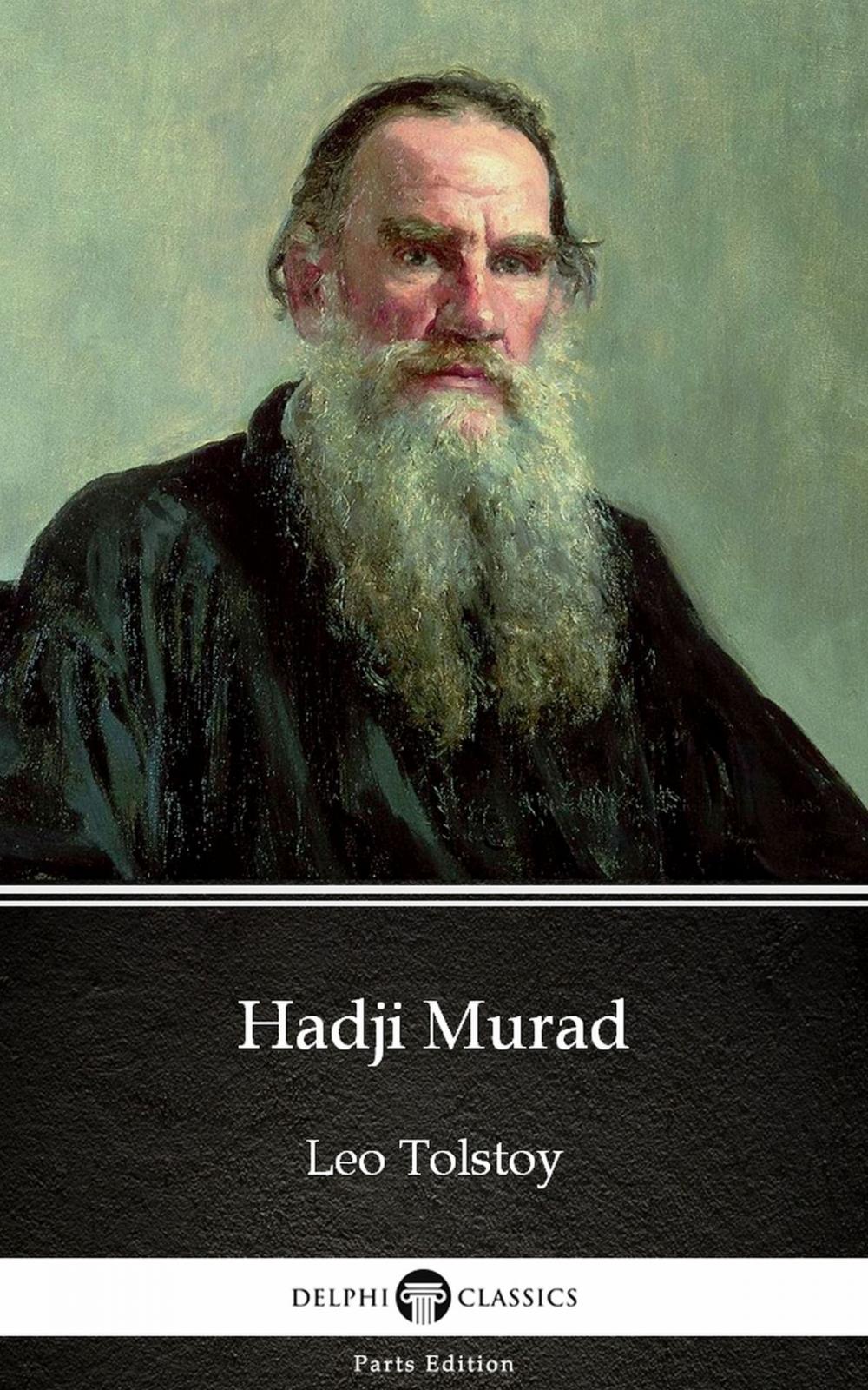 Big bigCover of Hadji Murad by Leo Tolstoy (Illustrated)