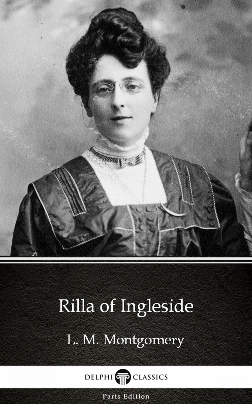 Big bigCover of Rilla of Ingleside by L. M. Montgomery (Illustrated)