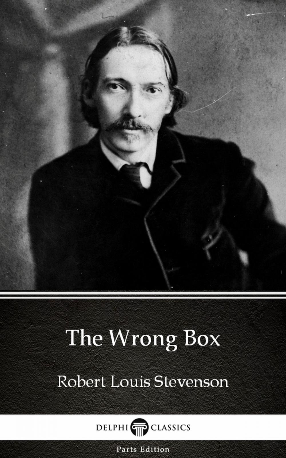 Big bigCover of The Wrong Box by Robert Louis Stevenson (Illustrated)