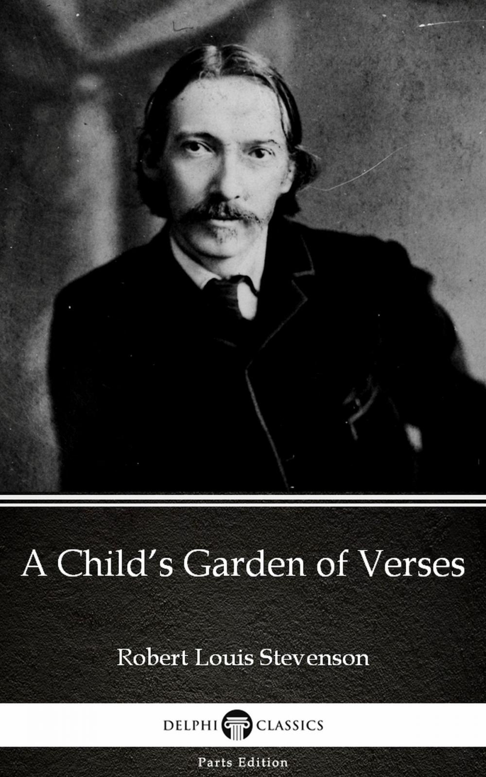 Big bigCover of A Child’s Garden of Verses by Robert Louis Stevenson (Illustrated)