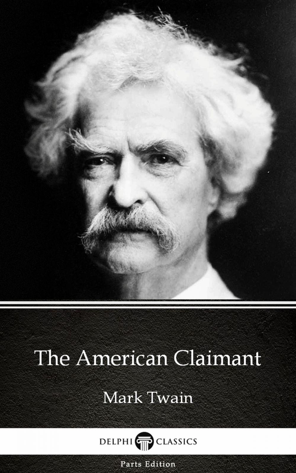 Big bigCover of The American Claimant by Mark Twain (Illustrated)