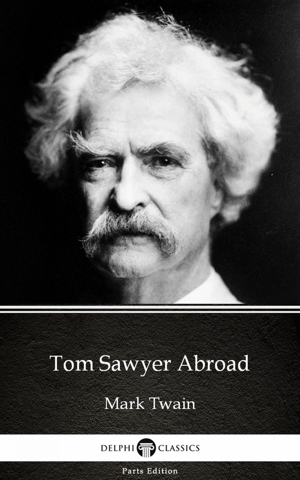 Big bigCover of Tom Sawyer Abroad by Mark Twain (Illustrated)