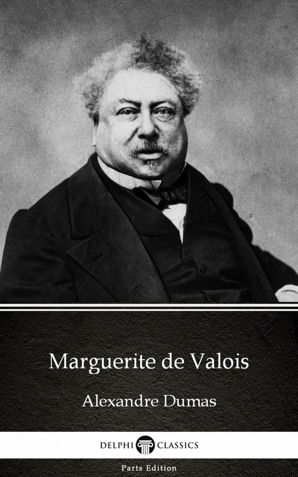 Big bigCover of Marguerite de Valois by Alexandre Dumas (Illustrated)