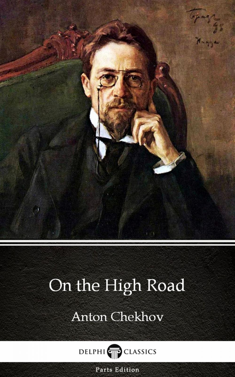 Big bigCover of On the High Road by Anton Chekhov (Illustrated)