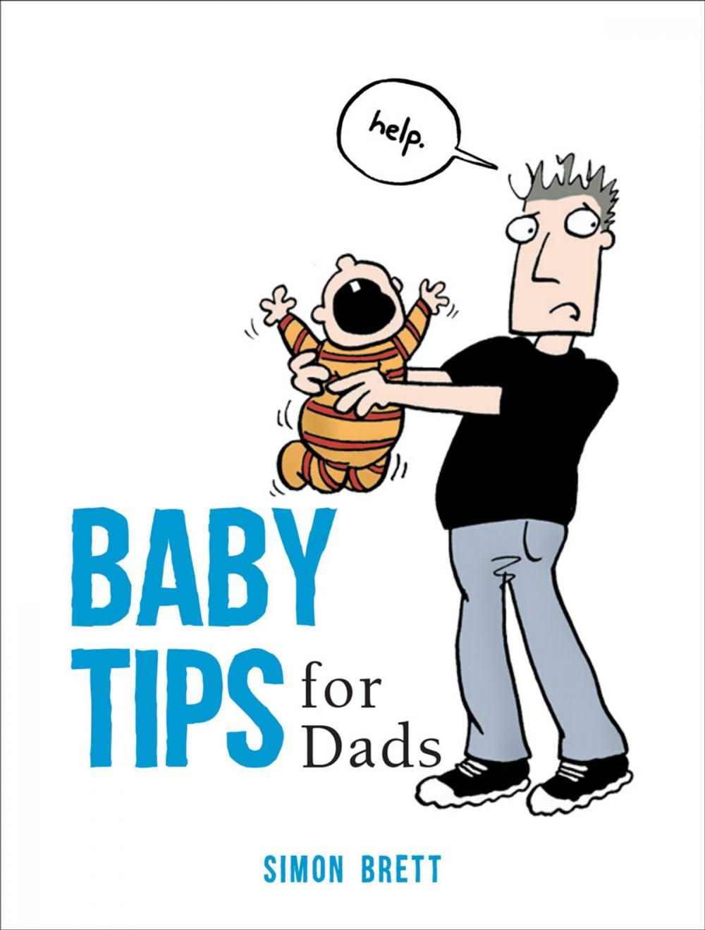 Big bigCover of Baby Tips for Dads