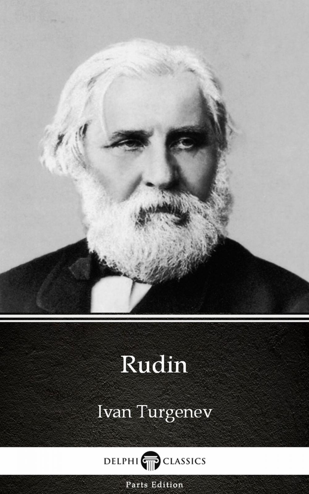 Big bigCover of Rudin by Ivan Turgenev - Delphi Classics (Illustrated)