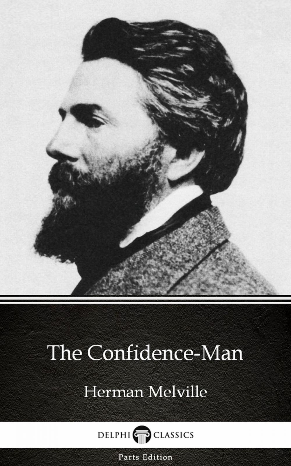 Big bigCover of The Confidence-Man by Herman Melville - Delphi Classics (Illustrated)