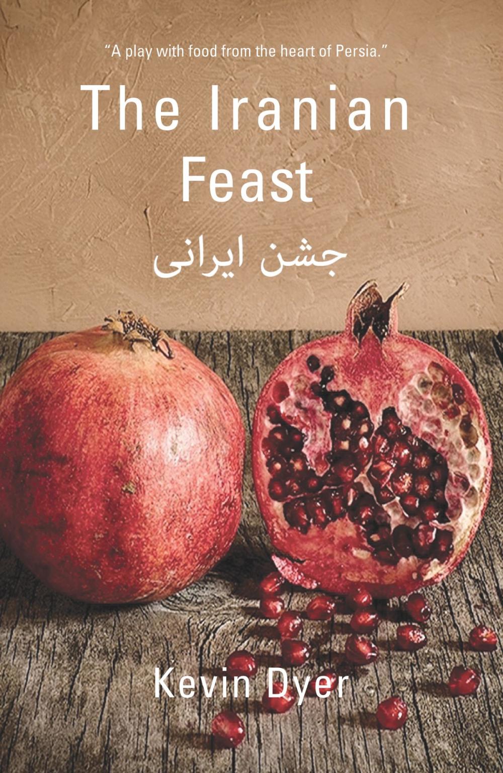 Big bigCover of The Iranian Feast