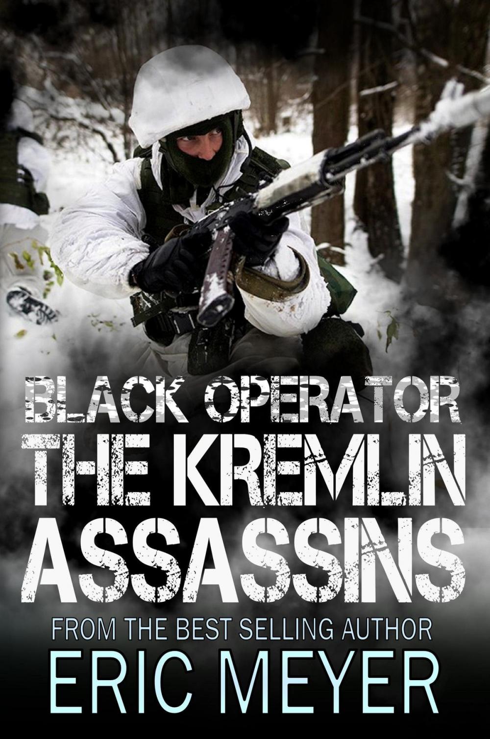 Big bigCover of Black Operator: The Kremlin Assassins