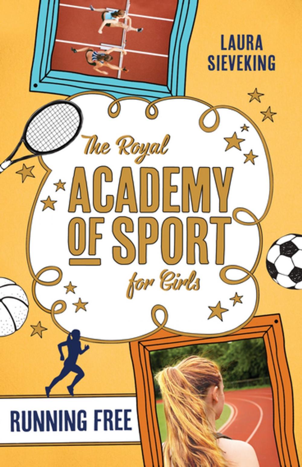 Big bigCover of The Royal Academy of Sport for Girls 4: Running Free