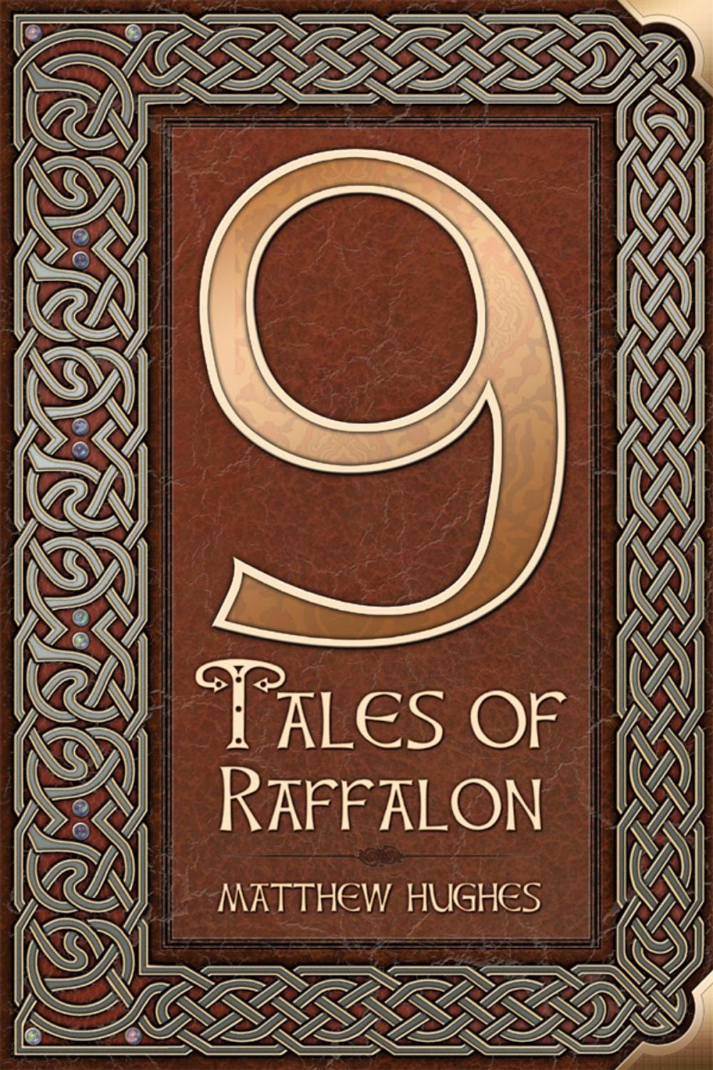 Big bigCover of 9 Tales of Raffalon