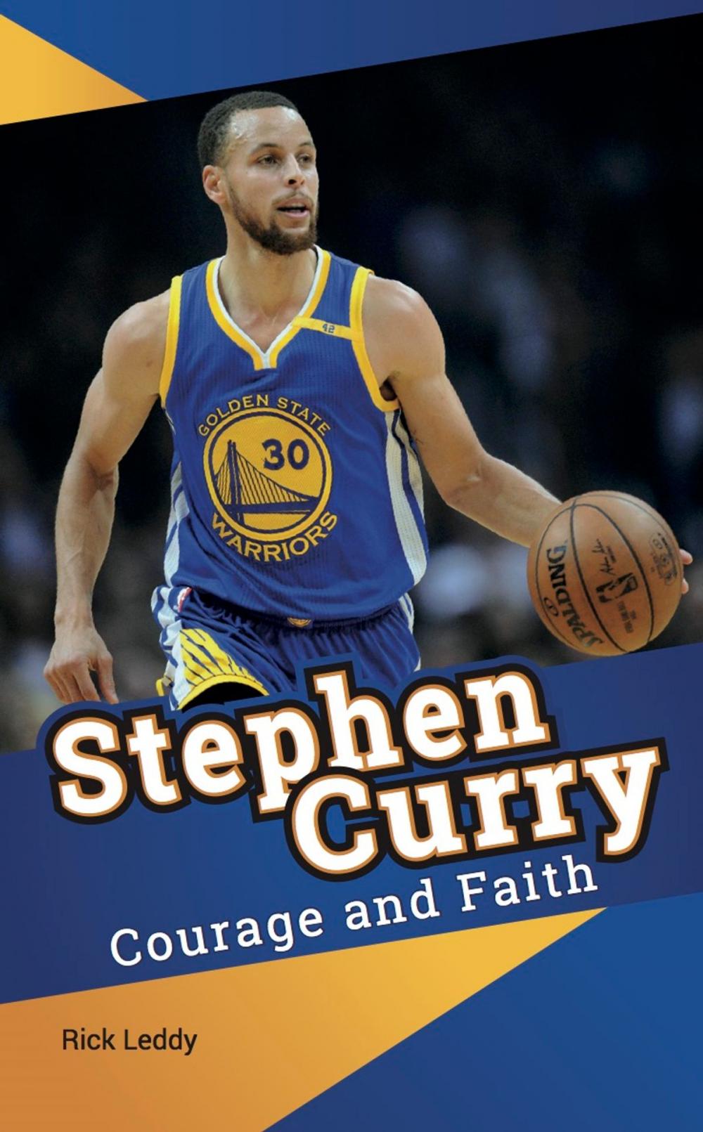 Big bigCover of Stephen Curry - Courage and Faith