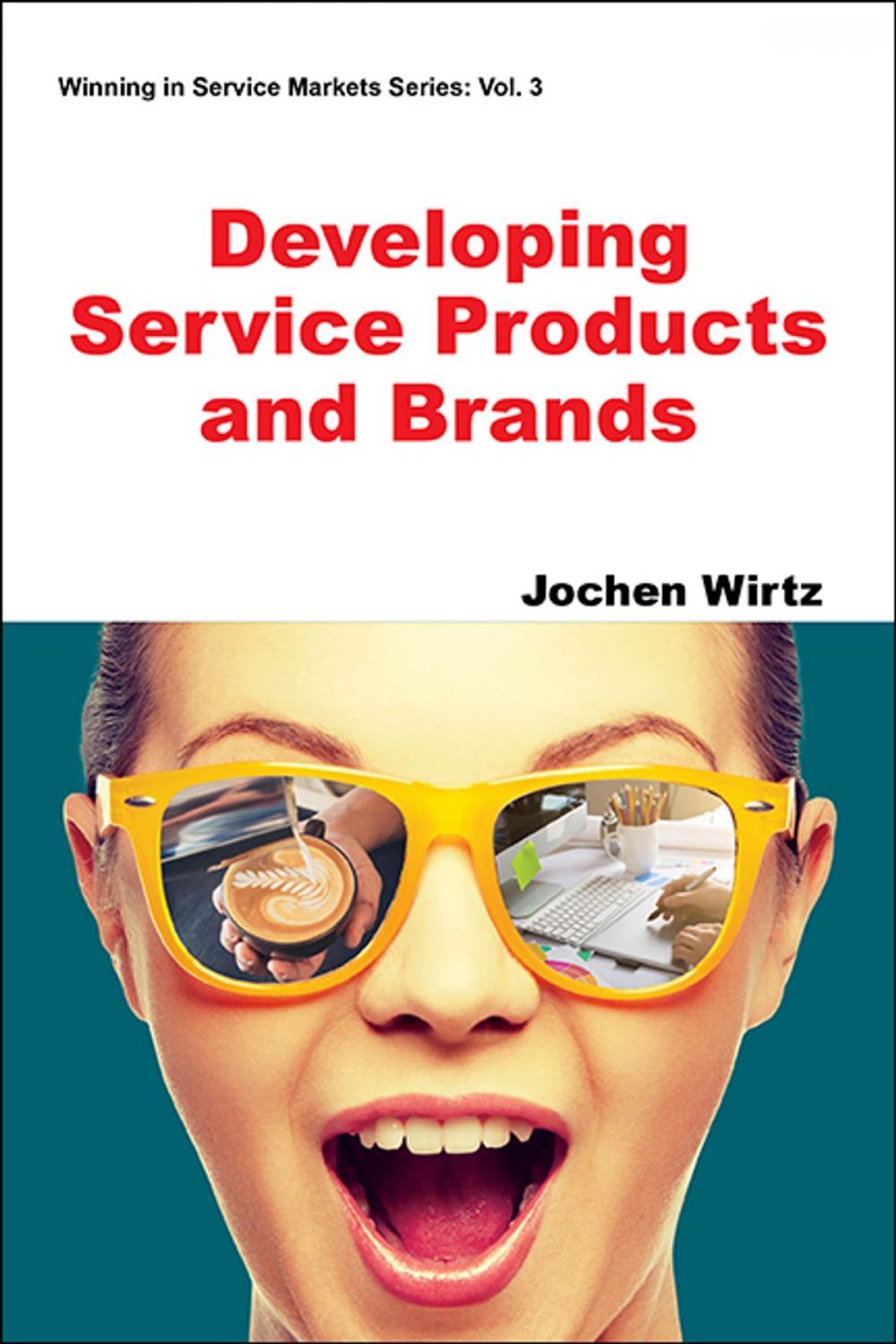 Big bigCover of Developing Service Products and Brands