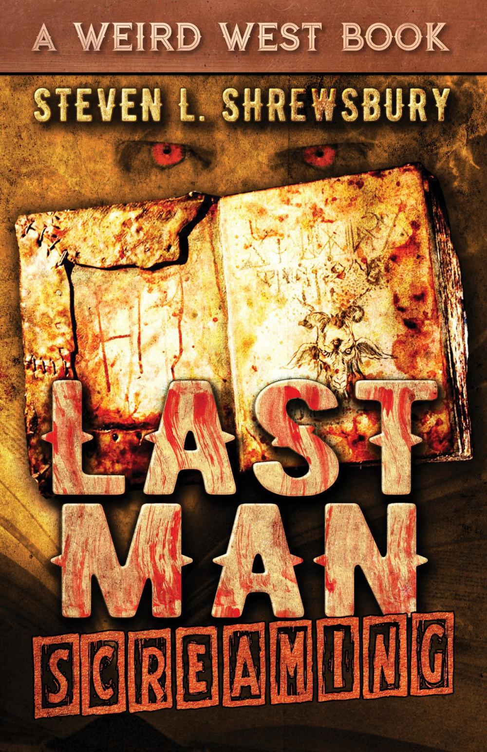 Big bigCover of Last Man Screaming (The Joel Stuart Adventures Book 2)