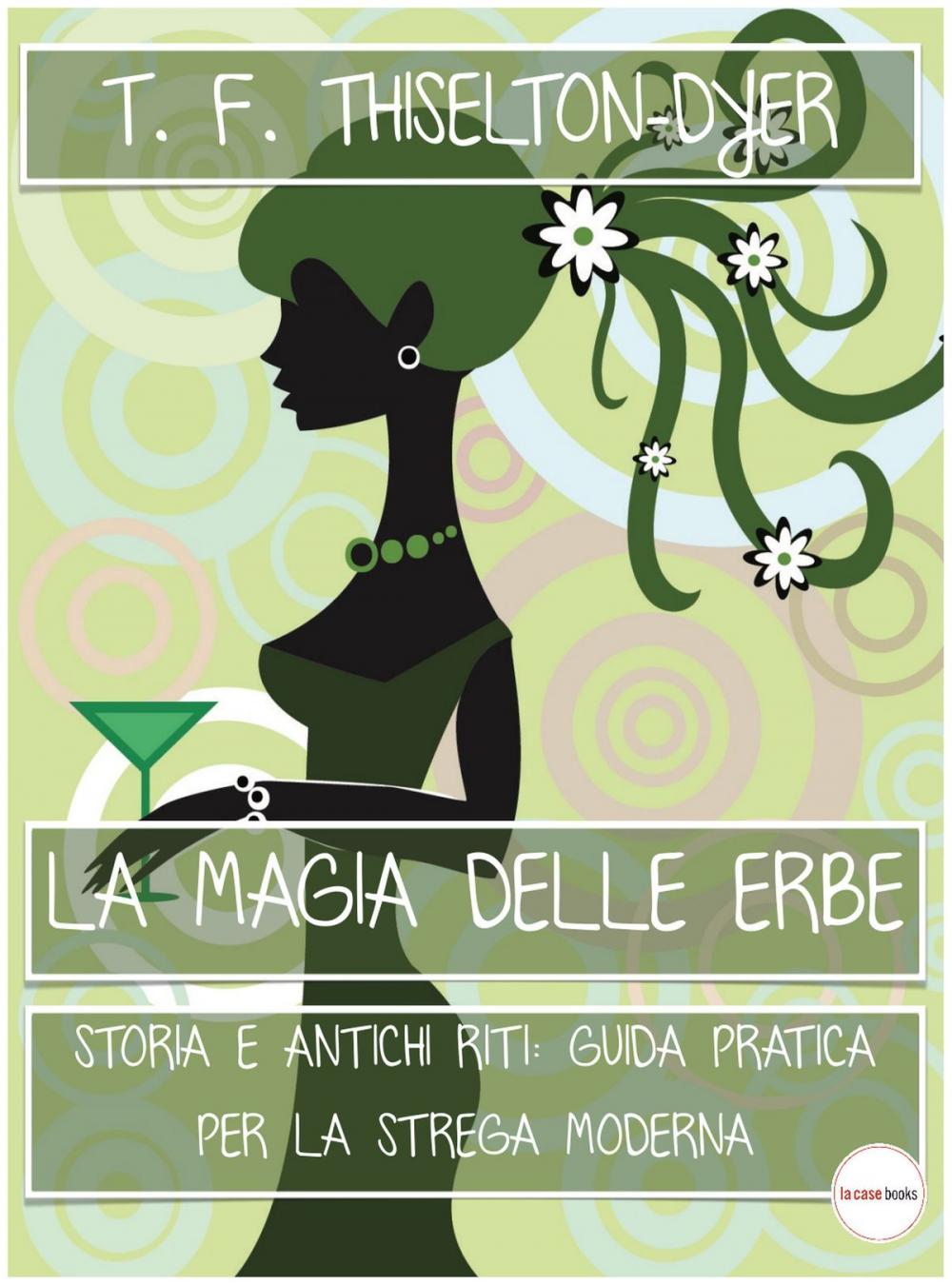 Big bigCover of La Magia delle Erbe