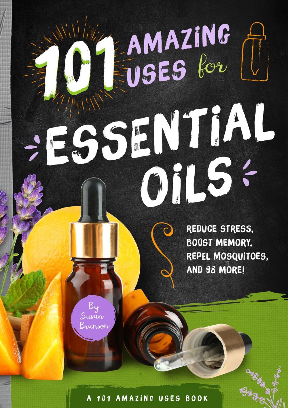 Big bigCover of 101 Amazing Uses for Essential Oils