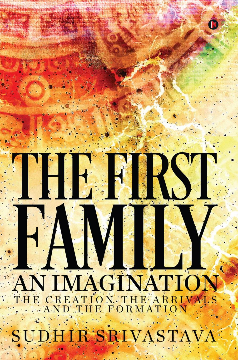 Big bigCover of The First Family An Imagination