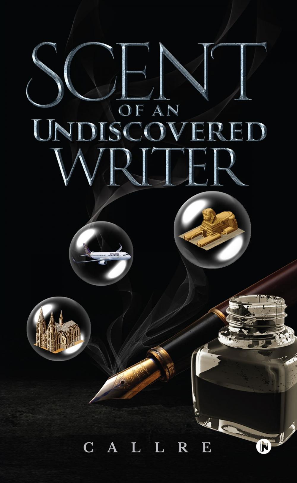 Big bigCover of Scent of An Undiscovered Writer